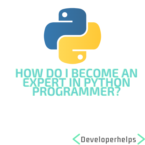 How do I become an expert Python programmer?