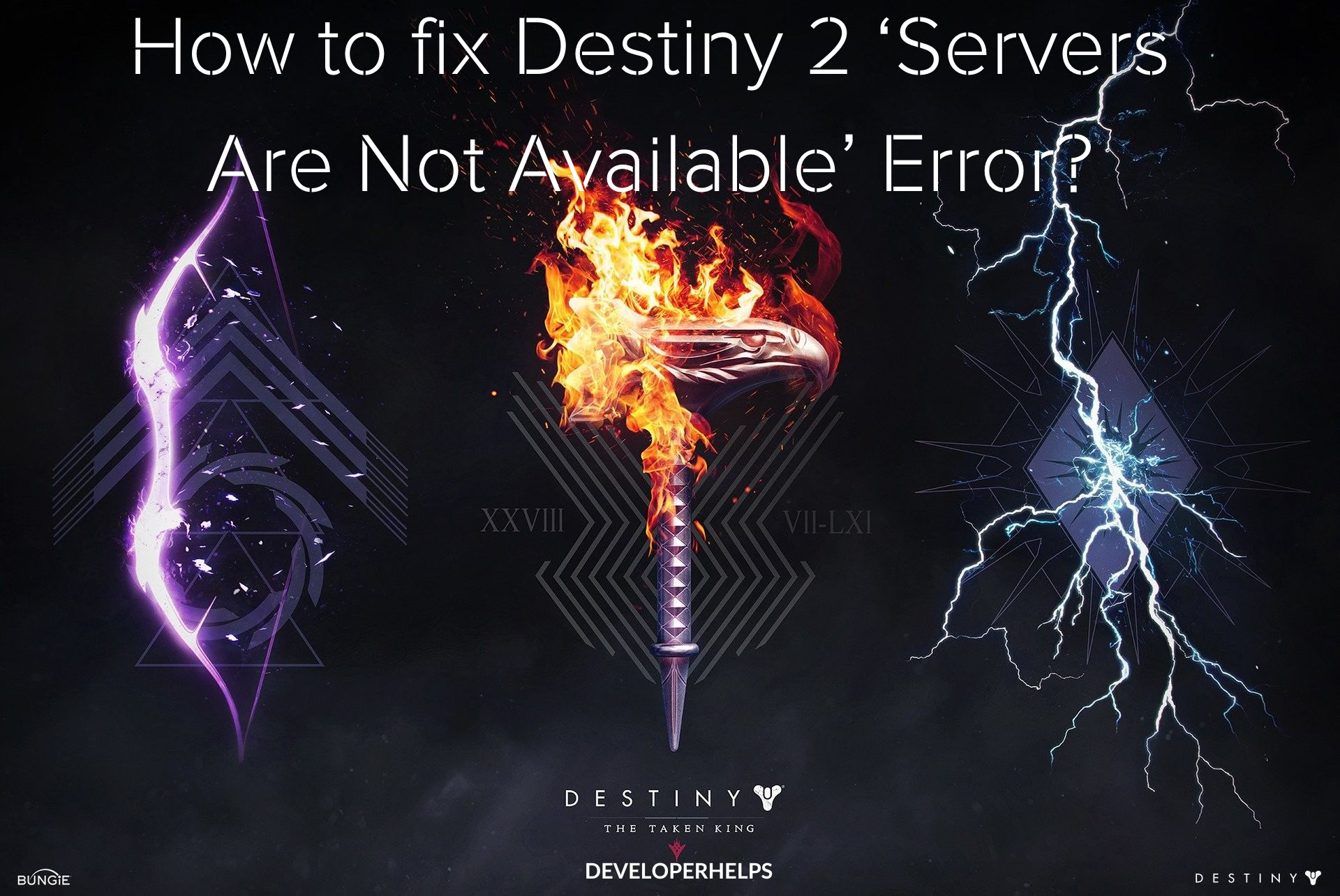 How to fix Destiny 2 ‘Servers Are Not Available’ Error?